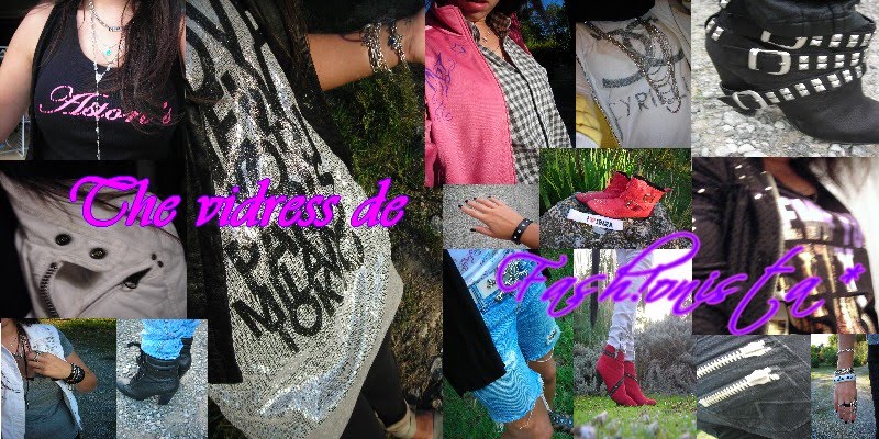 * THE vide dressing de Fash!onista *