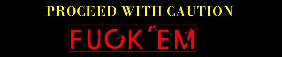 Fuck 'Em
