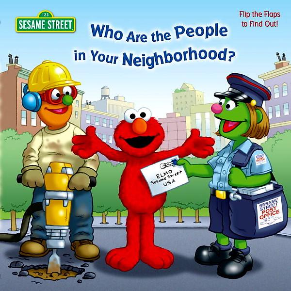 Is in who the street. Heroes in your neighborhood Sesame Street.