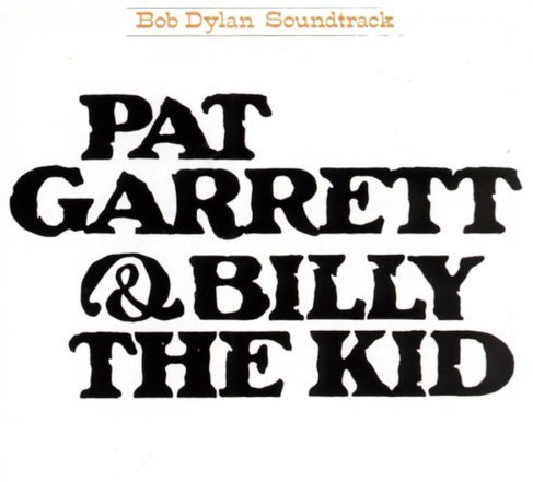 pat garrett and billy the kid movie. Pat Garrett amp; Billy The Kid