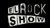 EL ROCK SHOW