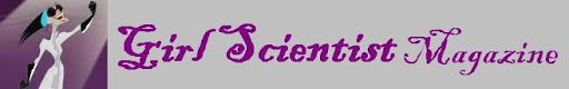 Girl Scientist Magazine