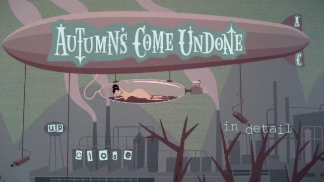 Autumn's Come Undone