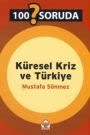 100 Soruda Küresel Kriz ve Türkiye, Mustafa Sönmez