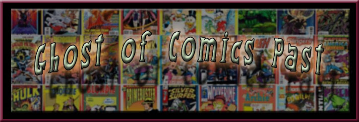 Ghost of Comics Past