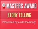 Masters Award Story Telling