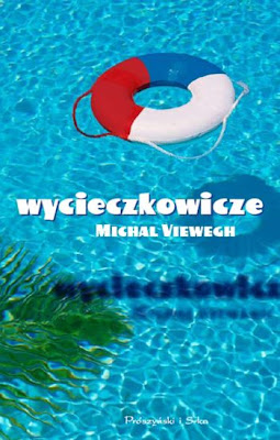 Michal Viewegh. Wycieczkowicze.