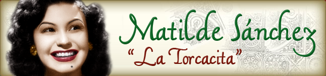 Matilde Sánchez "La Torcacita"