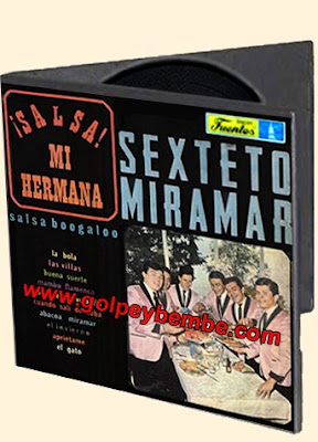 Sexteto Miramar - Salsa Mi Hermana