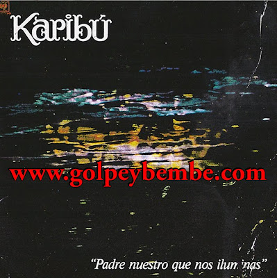 Karibu ( 1975 ) - Padre Nuestro que nos iluminas