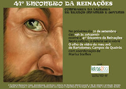 Dia 21 de setembro também é dia da Confraria Reinações em Porto Alegre