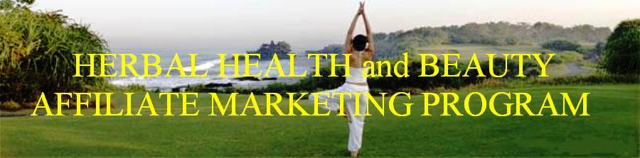 Affiliate Program | Herbal Health and Beauty Products // Natural Health Affiliate Programs