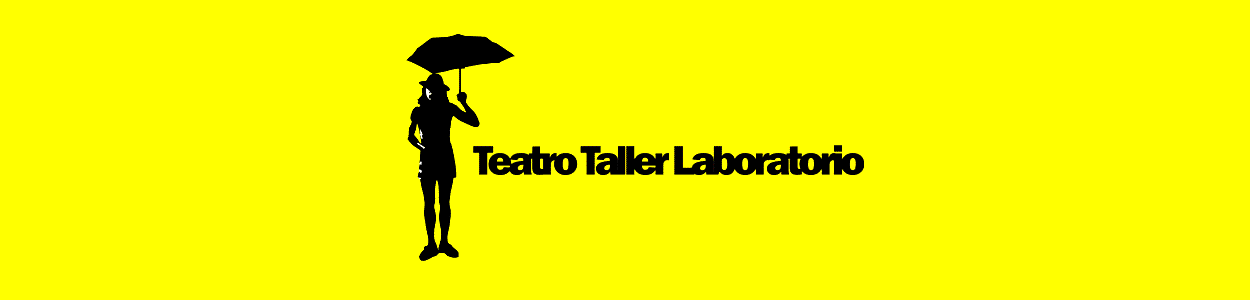 Teatro Taller Laboratorio