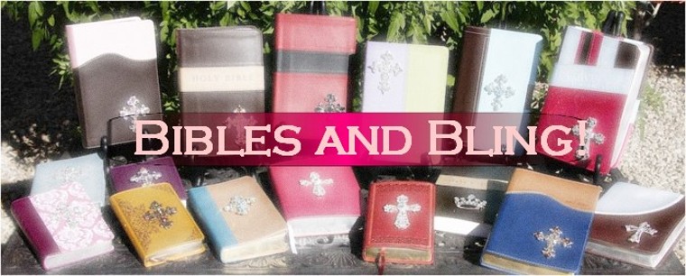 Bibles and Bling