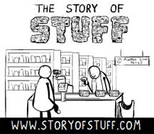 A história das coisas / The story of stuff