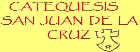 CATEQUESIS SAN JUAN DE LA CRUZ