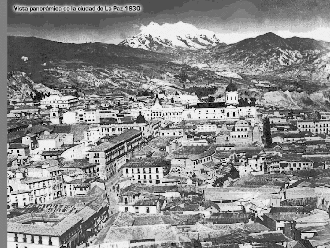 Fotos antiguas de La Paz (Bolivia)