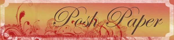 Posh Paper