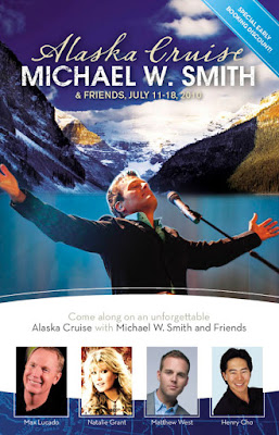 Alaska Cruise: MICHAEL W. SMITH & FRIENDS, JULY 11-18, 2010 - KEMP