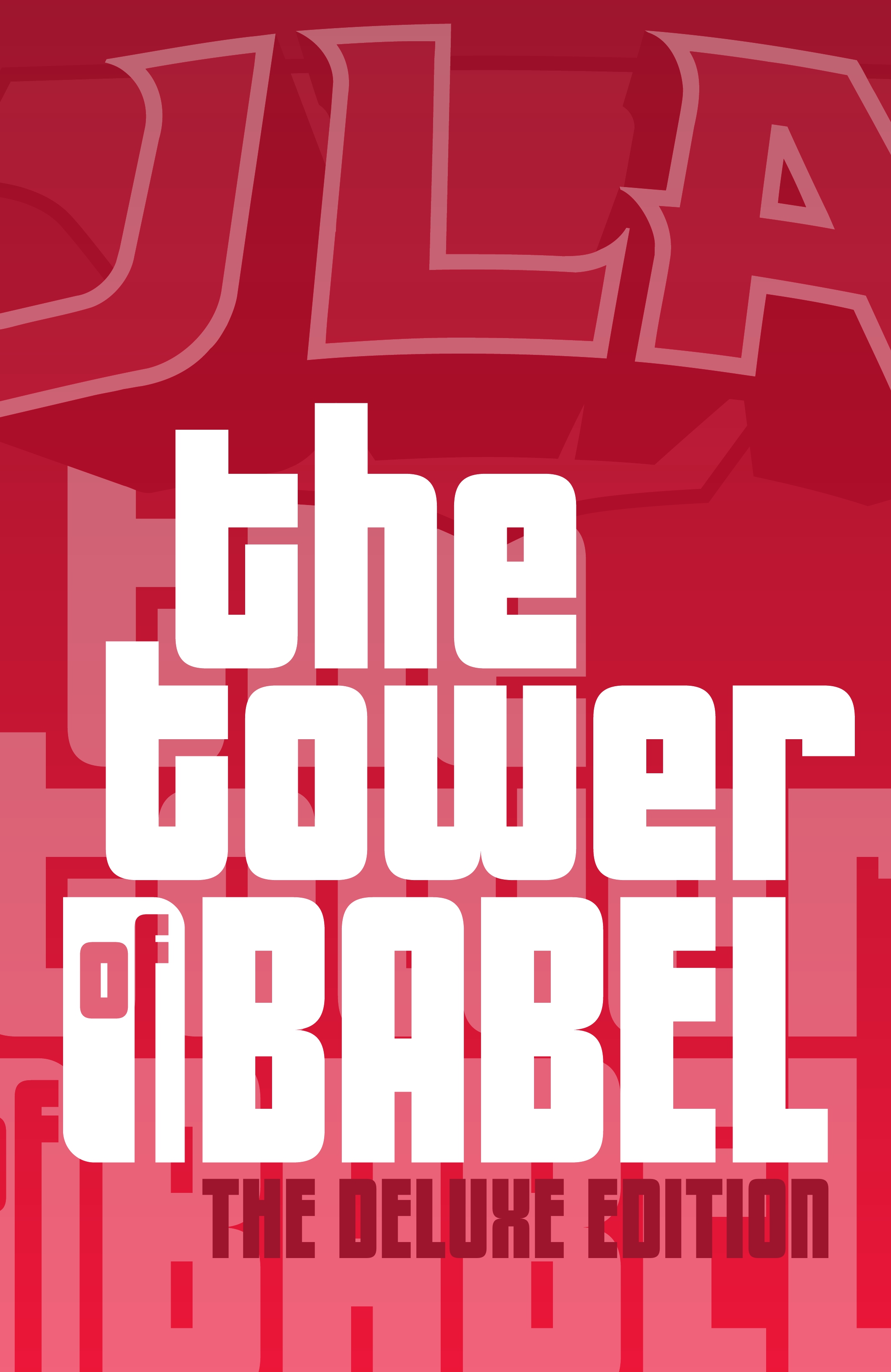 Read online JLA: The Tower of Babel: The Deluxe Edition comic -  Issue # TPB (Part 1) - 2