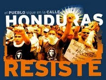 HONDURAS RESISTE contra el Golpe de Estado