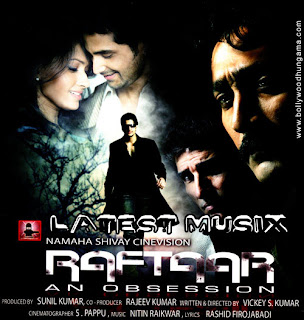 Download Raftaar Hindi Movie MP3 Songs