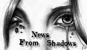 News From Shadows