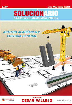 preguntas uni cultura general solucionario del primer examen de la uni 2010 2 aptitud preguntas uni cultura general solucionario del primer examen de la uni 2010 2 aptitud