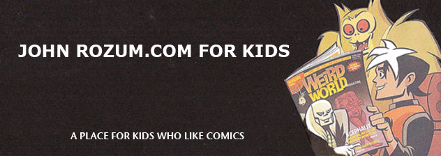 John Rozum.com for Kids