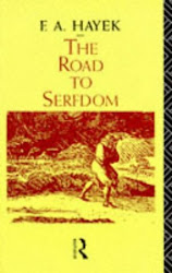 The Road to Serfdom. Friedrich A. Hayek 1945 Economic Afairs, Readers Digest.
