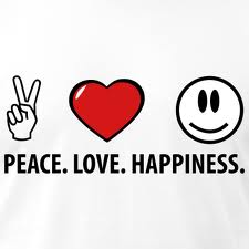 PEACE, LOVE & HAPPINESS