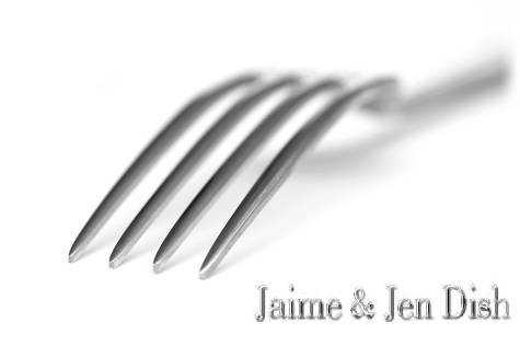 Jaime and Jen Dish