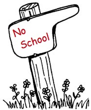 [Sign_NoSchool.jpg]