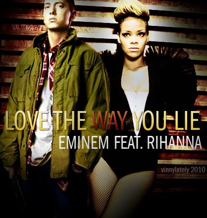 http://2.bp.blogspot.com/_ThAQtJyQ7b0/THRr-2DEfQI/AAAAAAAAFJg/wduICYcMtvk/s1600/Eminem-Love-the-Way-You-Lie.jpg