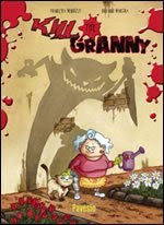 Kill the Granny