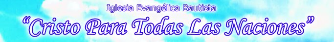 Iglesia Cristo Para Todas Las Naciones