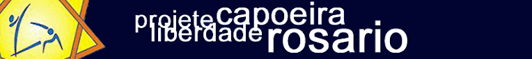 Projete Liberdade Capoeira Rosario