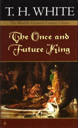 William Wolfe's Den: Not a Review: The Once and Future King by T.H. White