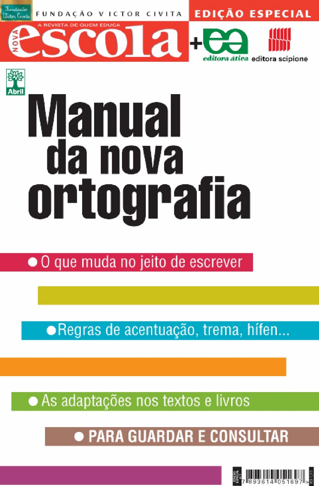 Berçário Pedagógico Nova Ortografia Brasileira