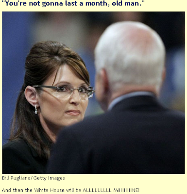 Palin: You're not going to last a month, old man