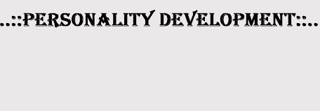 ...::PersonaLiTy DeVelopMenT::...