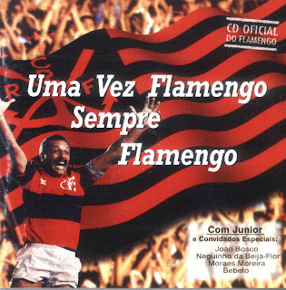MEU ARQUIVO MUSICAL: JÚNIOR E CONVIDADOS - Uma Vez Flamengo Sempre Flamengo