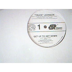 TRUCK JOHNSON - get up to get down 1989
