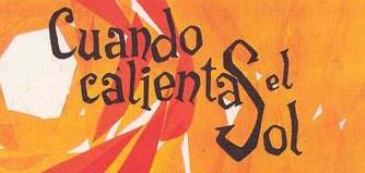 Música en el Mateo: Cuando calienta el sol