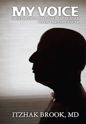 Order Dr. Brook's book: "My Voice-A Physician's Personal Experience With Throat Cancer"