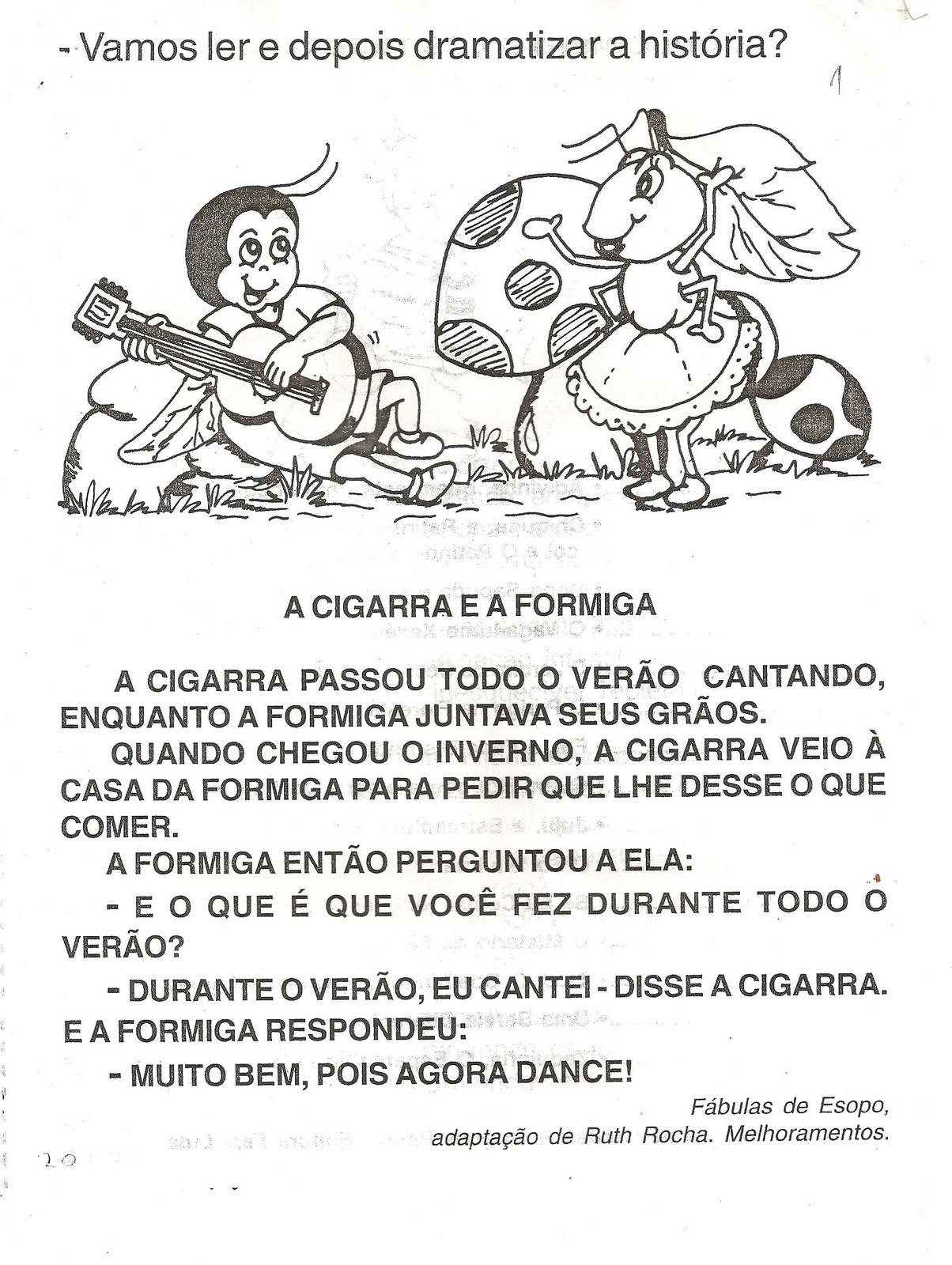 Pedagógiccos A cigarra e a formiga Pedagógiccos A cigarra e a formiga