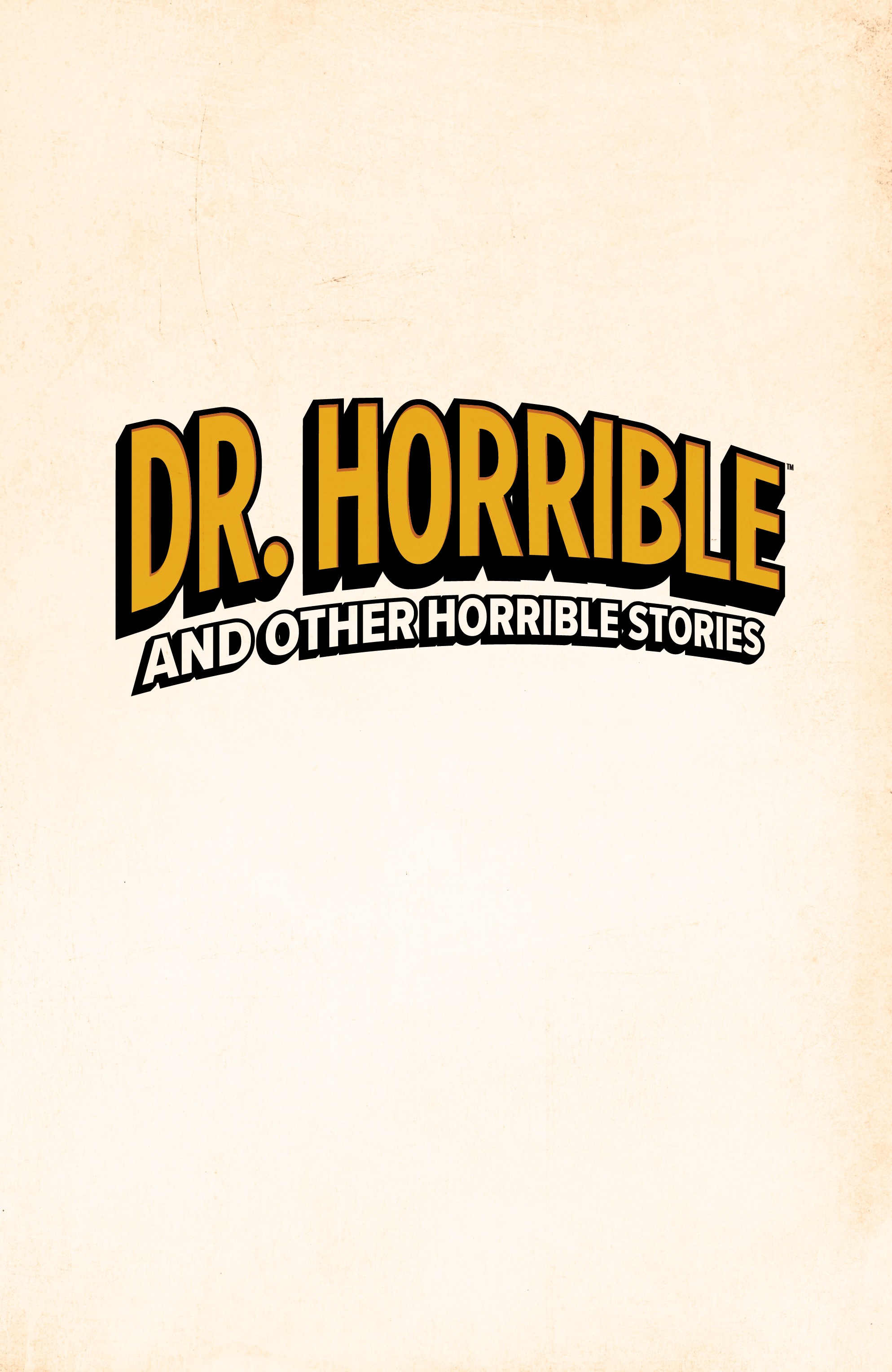 Read online Dr. Horrible and Other Horrible Stories comic -  Issue # TPB - 2