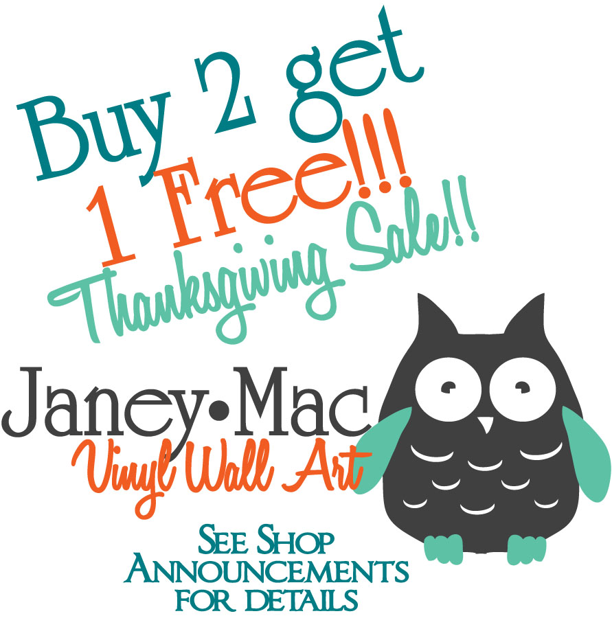 Janey Mac Black Friday Sale Vinyl Wall Art