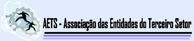 AETS _ Associação das Entidades do Terceiro Setor.