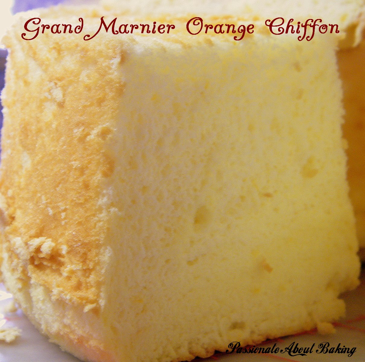 Grand Marnier Orange Chiffon Cake Recipe Grand Marnier Orange Chiffon Cake Recipe